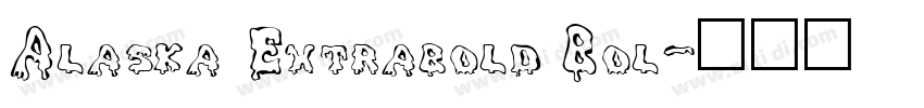 Alaska Extrabold Bol字体转换